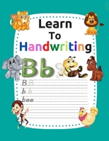 Learn to handwriting: Handwriting practice with fun illustrations with pen and calligraphy control B088B9ZCT8 Book Cover