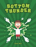 Bottom Thunder B087SCCZKL Book Cover