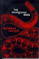 The Mongoose Man 0312864760 Book Cover
