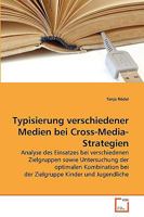 Typisierung verschiedener Medien bei Cross-Media-Strategien 363925600X Book Cover