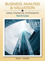 Business Analysis and Valuation: Using Financial Statements, Text and Cases 0538866195 Book Cover
