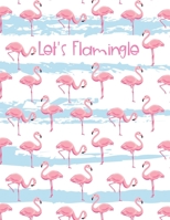 Let's Flamingle: Lovely Flamingo Bachelorette Party Notebook to Organize & Prepare 1695167325 Book Cover