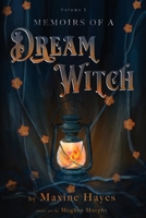 Memoirs of a Dream Witch 1098393708 Book Cover