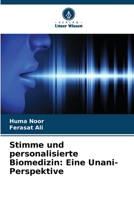 Stimme und personalisierte Biomedizin: Eine Unani-Perspektive 6205689243 Book Cover