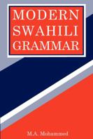 Modern Swahili Grammar 9966467610 Book Cover