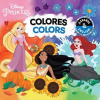 Colors / Colores (English-Spanish) (Disney Princess) 1499807813 Book Cover