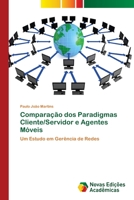 Comparação dos Paradigmas Cliente/Servidor e Agentes Móveis 620217305X Book Cover