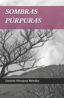 Sombras púrpuras (Spanish Edition) B0GBWDYN74 Book Cover