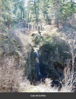 Life And Times: Issue Two 1008933287 Book Cover