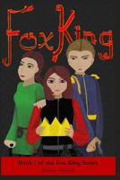 Fox King 1728712300 Book Cover