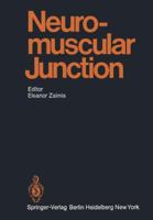 Neuromuscular Junction 364245478X Book Cover