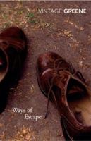 Ways of Escape 0099282593 Book Cover