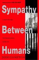 Sympathy Between Humans 0385337140 Book Cover