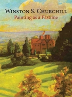 Painting as a Pastime 1906509336 Book Cover