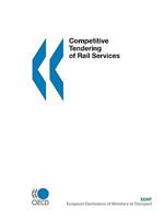 Competitive Tendering of Rail Services 9282101436 Book Cover