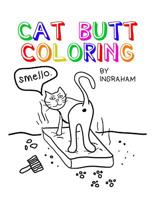 Cat Butt Coloring 1983241458 Book Cover