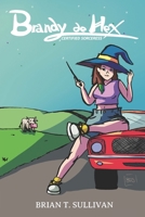 Brandy de Hex: Certified Sorceress B09Q2L8N4G Book Cover
