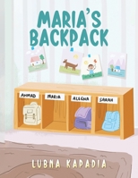 Maria's Backpack 1649799705 Book Cover