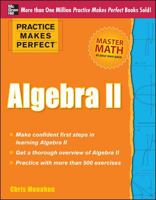 Practice Makes Perfect Algebra II 0071778411 Book Cover
