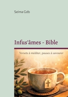 Infus'âmes - Bible (French Edition) 2322618187 Book Cover