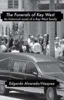 The Funerals of Key West 1936818426 Book Cover