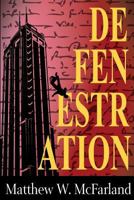 Defenestration 1539742105 Book Cover