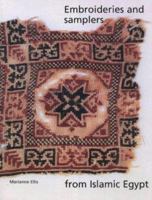 Embroideries and Samplers from Islamic Egypt (Ashmolean Handbooks) 1854441353 Book Cover