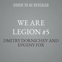 We Are Legion #5 B0H6GX8MB2 Book Cover