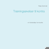 Træningsøvelser til kontra (Danish Edition) 8743011063 Book Cover