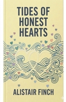 Tides of Honest Hearts B0H8C4XNQZ Book Cover