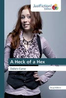 A Heck of a Hex: Dalia's Curse 9354581412 Book Cover