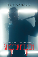 Suckerpunch 1644054310 Book Cover