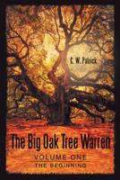 The Big Oak Tree Warren: Volume One: The Beginning 149179559X Book Cover