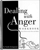 Workbook to Accompany "Dealing with Anger" by Sandy Livingstone 0968179320 Book Cover