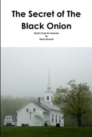 The Secret of The Black Onion 1300133767 Book Cover