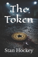 The Token B0GMBTV8F5 Book Cover
