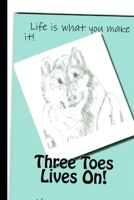 Three Toes Lives On! B089J3LRHV Book Cover