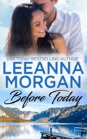 Before Today: A Sweet Small Town Romance 0995110069 Book Cover