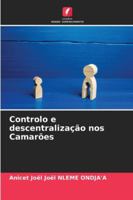 Controlo e descentralização nos Camarões (Portuguese Edition) 6208689635 Book Cover