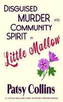 Disguised Murder and Community Spirit in Little Mallow 1914339479 Book Cover