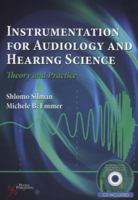 Instrumentation for Audiology and Hearing Science: Theory and Practice 1597563811 Book Cover