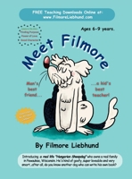 Meet Filmore 1088243134 Book Cover