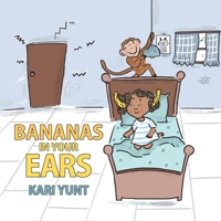 Bananas in Your Ears 0228832675 Book Cover