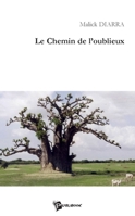 Le Chemin de l'oublieux (French Edition) 274830716X Book Cover