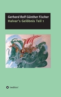 Halvar's Gel�bnis Teil 1 3749779279 Book Cover