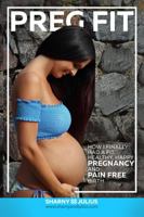 PregFIT 0992361311 Book Cover