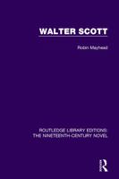 Walter Scott (British and Irish Authors) 0521097819 Book Cover