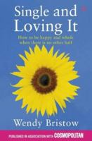 Single and Loving It 0722540159 Book Cover
