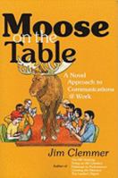 Moose on the Table 0978222172 Book Cover