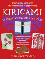 Kirigami: GREETING CARDS AND GIFT WRAP 080483606X Book Cover